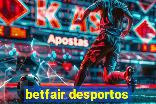 betfair desportos