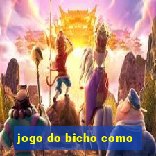 jogo do bicho como