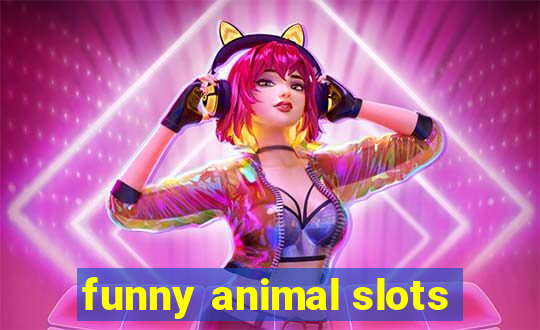 funny animal slots