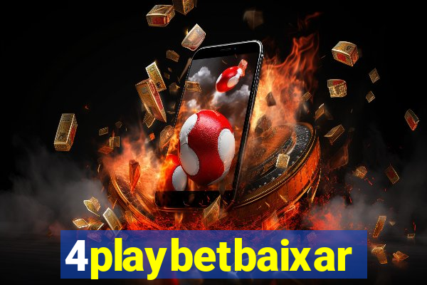 4playbetbaixar