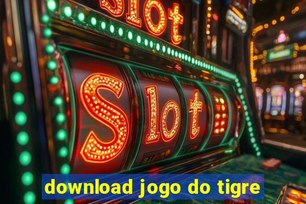 download jogo do tigre