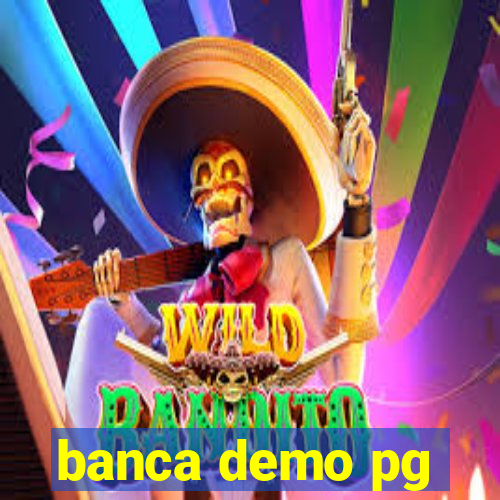 banca demo pg