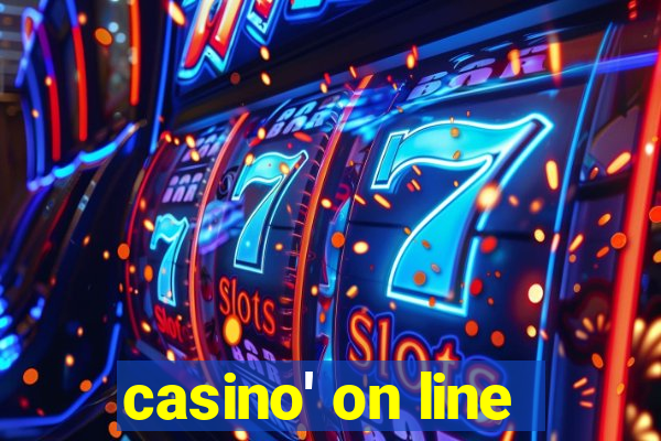 casino' on line