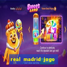 real madrid jogo ao vivo