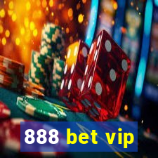 888 bet vip