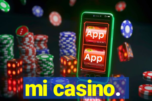 mi casino.