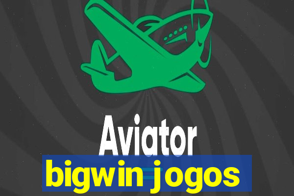 bigwin jogos