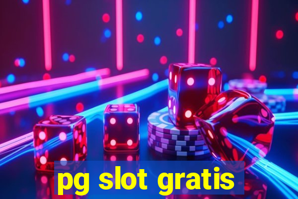 pg slot gratis