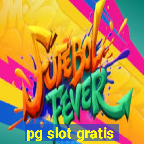 pg slot gratis