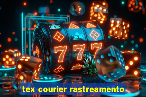 tex courier rastreamento