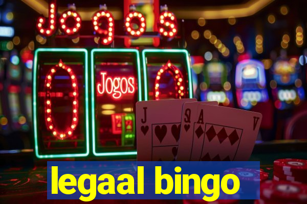 legaal bingo