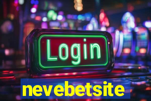 nevebetsite