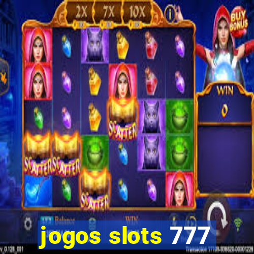 jogos slots 777