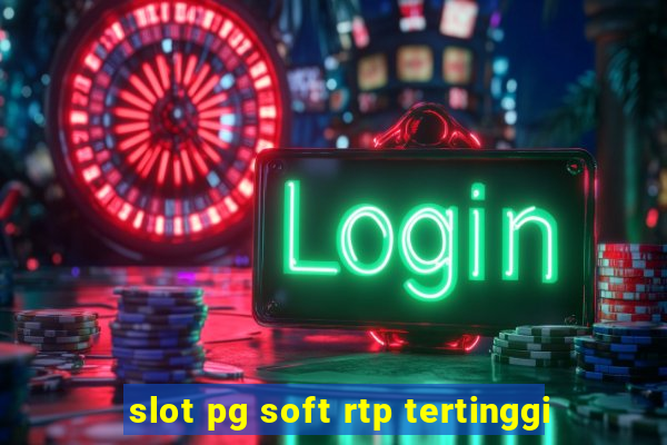 slot pg soft rtp tertinggi