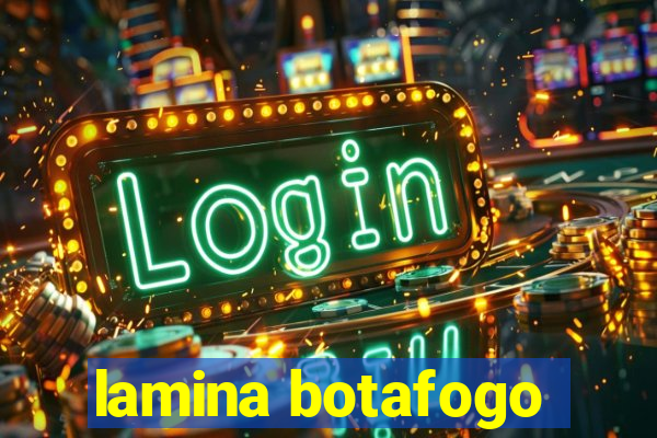 lamina botafogo