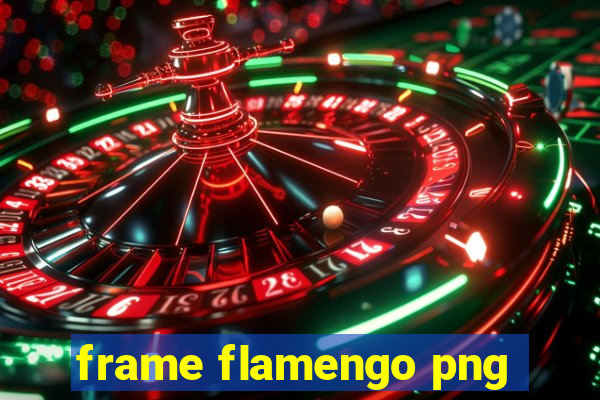 frame flamengo png