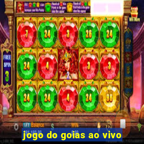 jogo do goias ao vivo