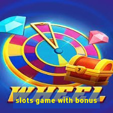 slots game with bonus