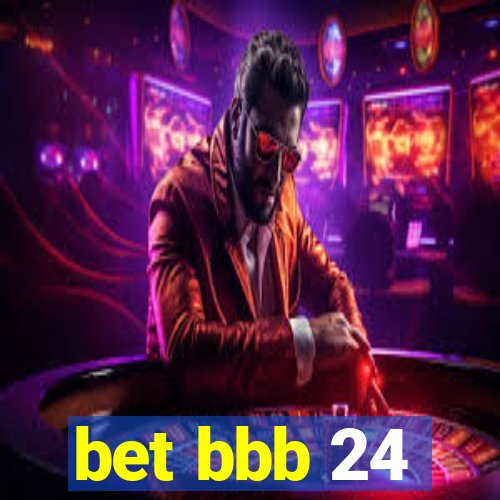 bet bbb 24