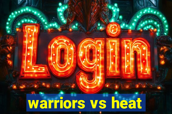 warriors vs heat