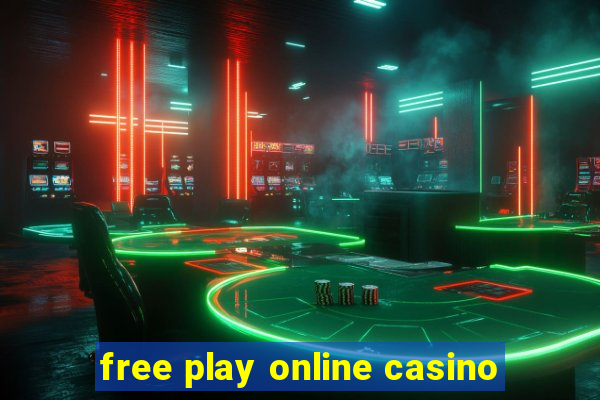 free play online casino