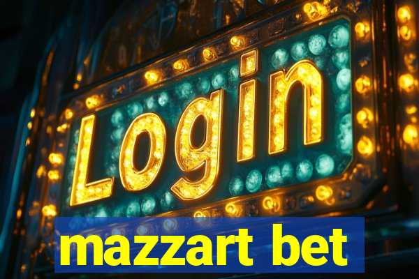 mazzart bet