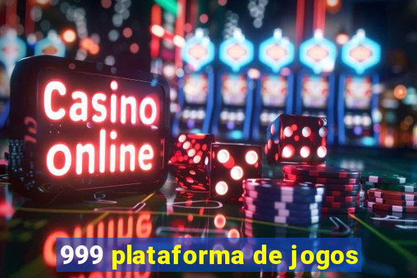 999 plataforma de jogos