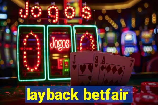 layback betfair