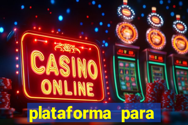 plataforma para jogar fortune tiger