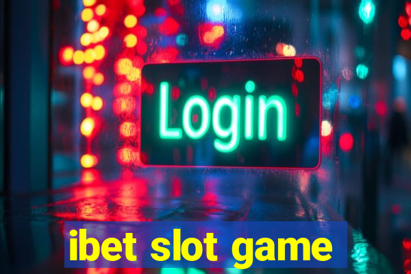 ibet slot game