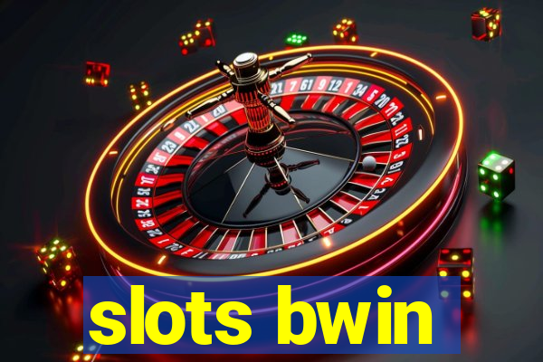 slots bwin