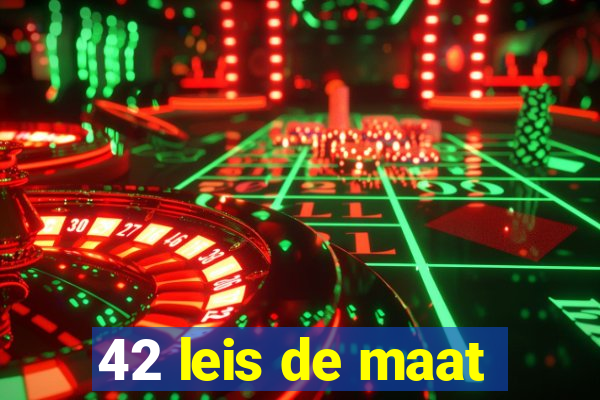 42 leis de maat