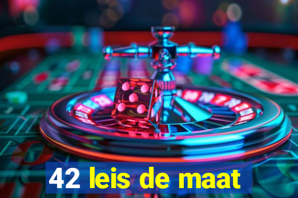 42 leis de maat