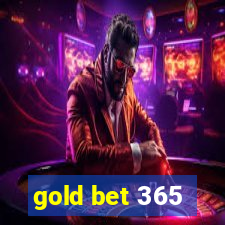 gold bet 365