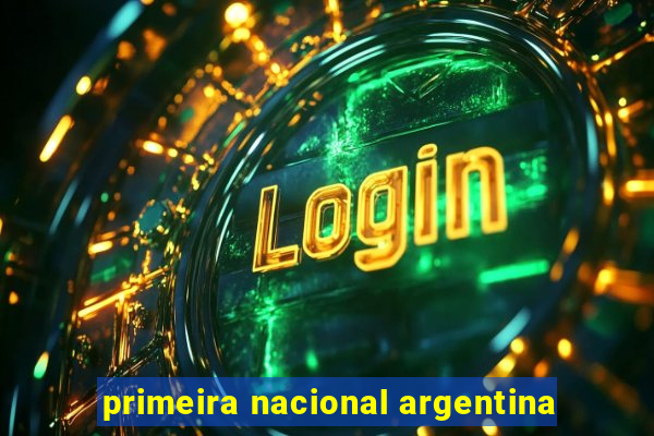 primeira nacional argentina