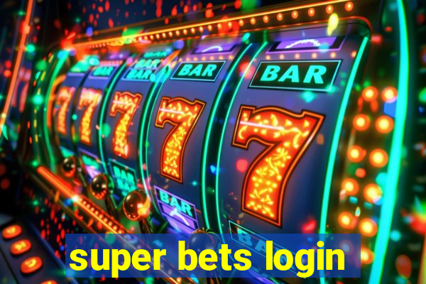 super bets login