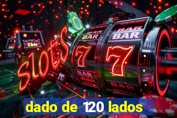 dado de 120 lados