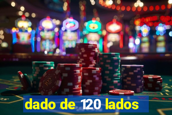 dado de 120 lados