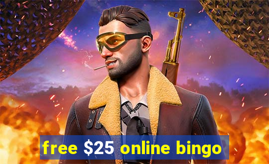 free $25 online bingo