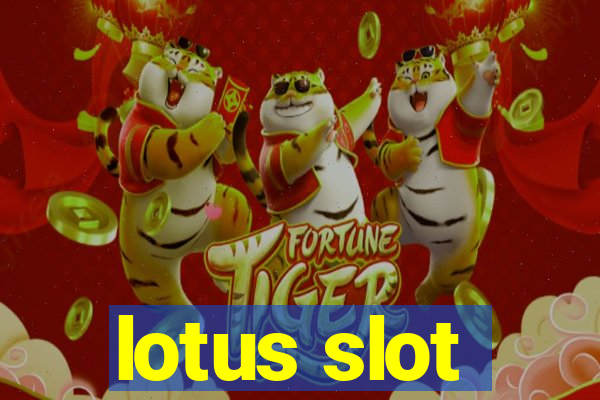 lotus slot