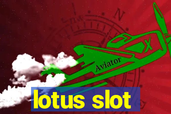 lotus slot