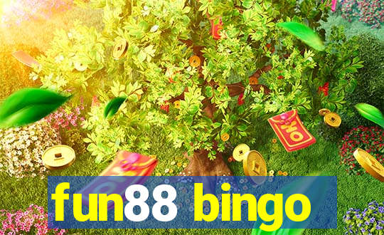 fun88 bingo