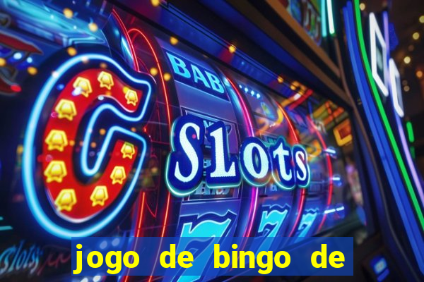 jogo de bingo de ganhar dinheiro