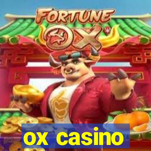 ox casino