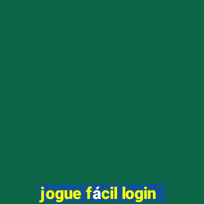 jogue fácil login