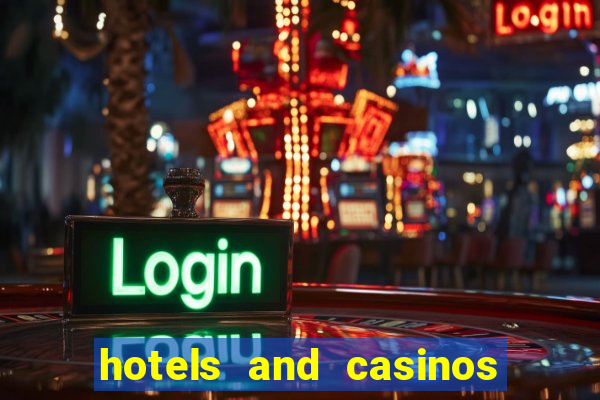 hotels and casinos in vegas