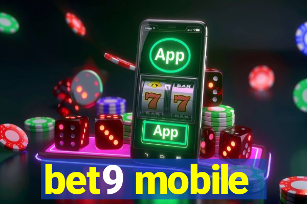 bet9 mobile