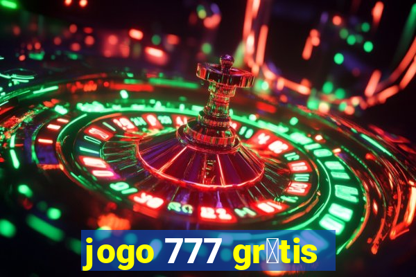 jogo 777 gr谩tis