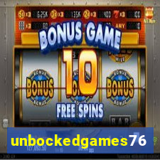 unbockedgames76