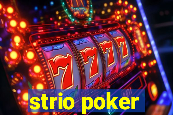 strio poker